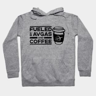 Fueled By Caffeine and Avgas Hoodie